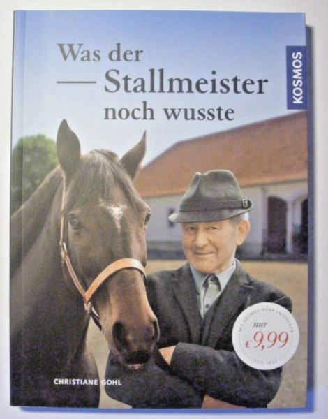 Was der Stallmeister noch wusste von Christiane Gohl